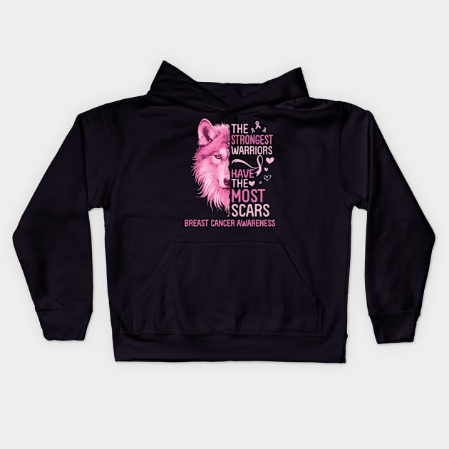 Wolf The Strongest Warrior Have The Most Scars Breast Cancer Kids Hoodie by joandraelliot